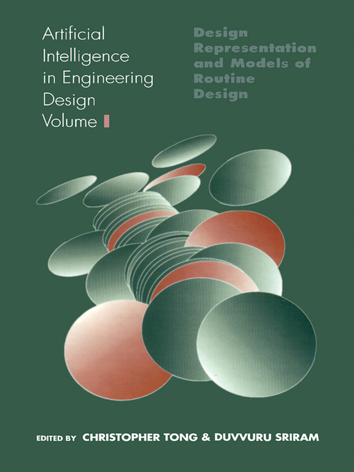 Title details for Artificial Intelligence in Engineering Design, Volume 1 by Bozzano G Luisa - Available
